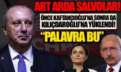 Muharrem İnce, önce Kaftancıoğlu sonra da Kılıçdaroğlu’na yüklendi!.