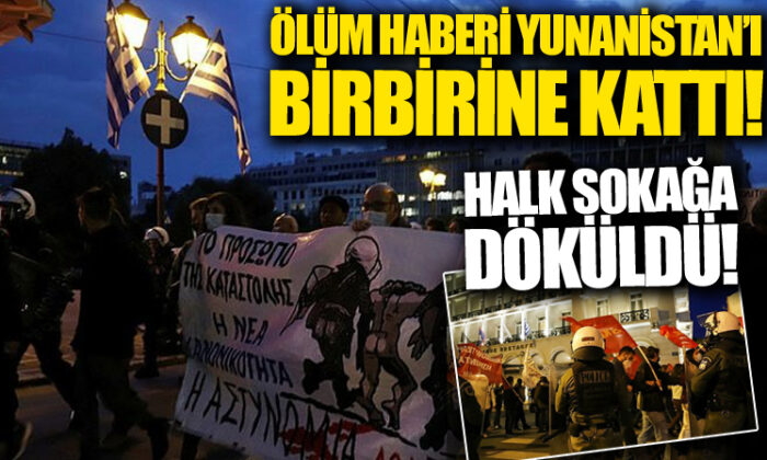 Yunanistan’da kaos! Polis şiddetine karşı halk sokaklara döküldü!.