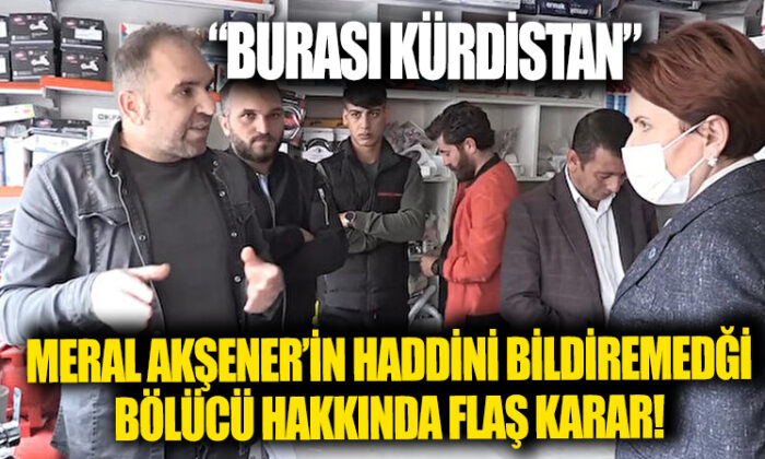 “Burası Kürdistan” demişti! Meral Akşener’in haddini bildiremediği bölücü gözaltında..