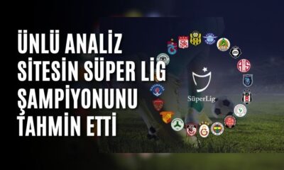 Ünlü analiz sitesinden Süper Lig kehaneti..