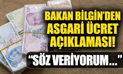 Bakan Bilgin’den yeni asgari ücret açıklaması! “Söz veriyorum..”