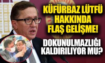 Lütfü Türkkan hakkında fezleke! Dokunulmazlığının kaldırılması istendi!.