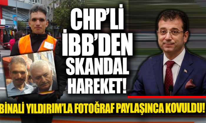 CHP’li İBB, Binali Yıldırım’la fotoğraf paylaşan güvenlik görevlisini işten attı!.
