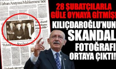Kılıçdaroğlu’nun 28 Şubatçılarla fotoğrafı ortaya çıktı!.