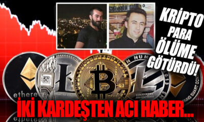Kripto para ölüme götürdü! İki kardeşten acı haber..