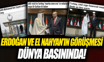 Cumhurbaşkanı Erdoğan ile El Nahyan’ın görüşmesi dünya basınında..