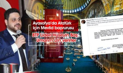 Ayasofya Camii’nde “Atatürk mevlidi” başvurusu yapıldı!.