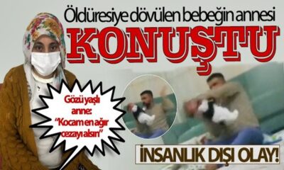 Gaziantep’te babası tarafından öldüresiye dövülen 3 aylık bebeğin annesi konuştu!. “Doğduğundan beri şiddet uyguluyor!.”