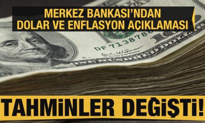Merkez Bankası yıl sonu enflasyon ve dolar tahminini yükseltti!.