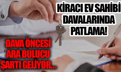 Kira anlaşmazlıklarında ara buluculuk yöntemi devreye giriyor!.