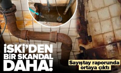 İSKİ’den bir skandal daha! Sayıştay raporunda ortaya çıktı!.