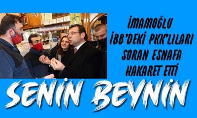 İmamoğlu’ndan İBB’nin terör bağlantılı kişileri işe almasına tepki gösteren vatandaşa hakaret! “Senin beynin tutulmuş!.”