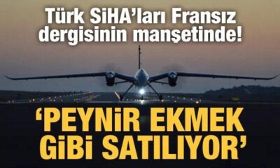 Yine dünya gündemindeyiz! Fransız Basını: “Türk SİHA’ları peynir ekmek gibi satılıyor!.”