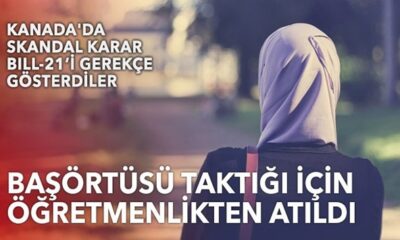 Kanada’da skandal karar! Başörtülü öğretmen işten atıldı!.