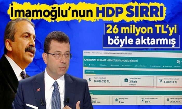 İmamoğlu’ndan, HDP’li Sırrı Süreyya Önder’in damadına 26 milyon liralık kıyak..