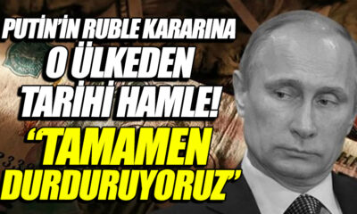 Reste rest! Putin’in doğalgaz için ruble şartına ilk yanıt geldi! “Tamamen durduruyoruz!.”