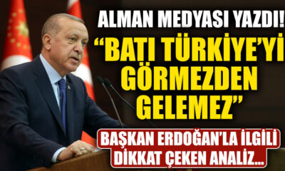 Alman medyasından dikkat çeken Erdoğan vurgusu! “Batı, Türkiye’yi görmezden gelemez!.”