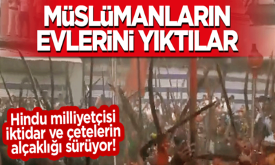 Zulüm sürüyor! Hindu çeteler Müslümanların evlerini yıktılar!.