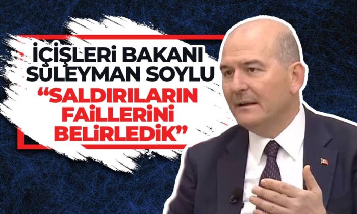 Süleyman Soylu, Bursa ve İstanbul’daki saldırıların faillerini tespit ettiklerini açıkladı!.