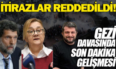 Gezi davasında yeni gelişme! İtirazlar reddedildi!.