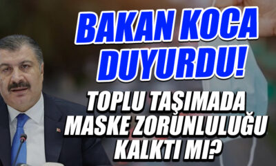 Toplu ulaşımda maske kullanımı kalktı mı?. Fahrettin Koca’dan açıklama..