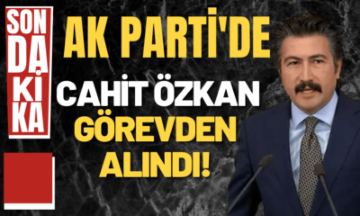 Cahit Özkan, AK Parti Grup Başkanvekilliği görevinden alındı!.