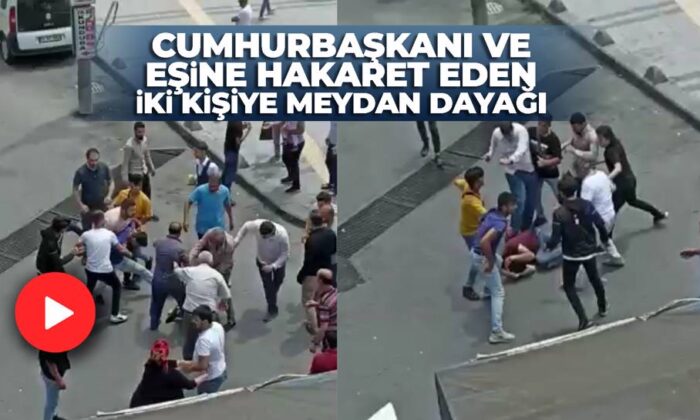 Sokak ortasında Cumhurbaşkanı Erdoğan ve eşine küfrettiler, meydan dayağı yediler!. (video haber)