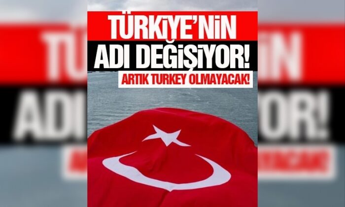 BM, “Turkey” adını “Türkiye” olarak değiştirdi!.
