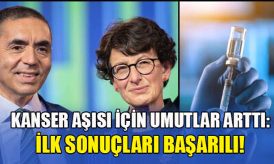 Özlem Türeci ve Uğur Şahin’in kanser aşısıyla ilgili ilk sonuçlar belli oldu!.