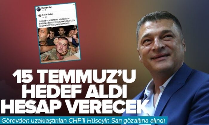 Görevden alınan CHP’li eski belediye başkanı 15 Temmuz paylaşımından dolayı gözaltına alındı!.