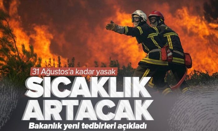 İçişleri Bakanlığı’ndan orman yangınlarına karşı genelge..