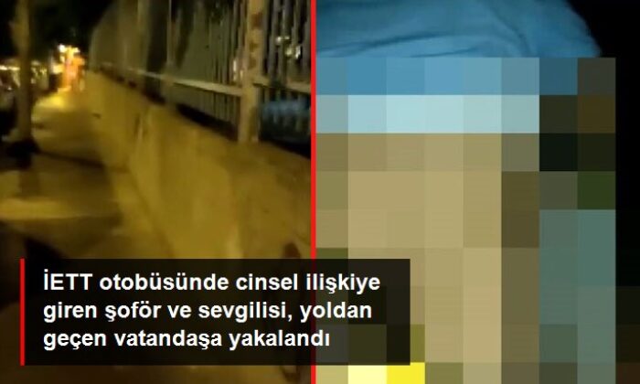 Rezalet! İETT otobüsünde cinsel ilişkiye girdiler!.