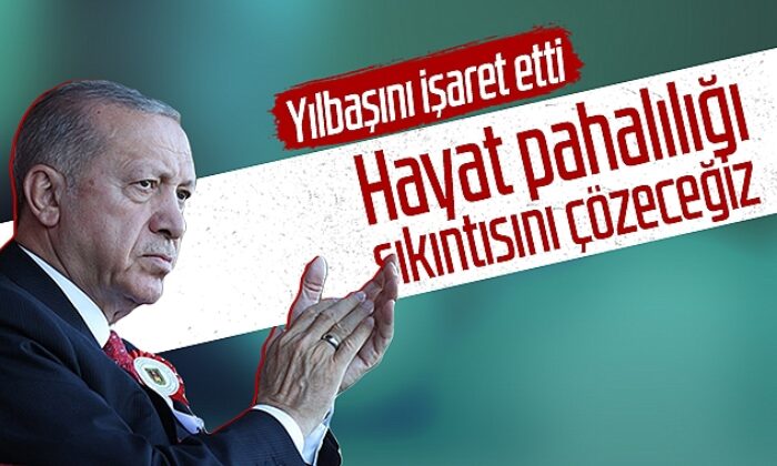 Cumhurbaşkanı Erdoğan’dan hayat pahalılığı açıklaması..