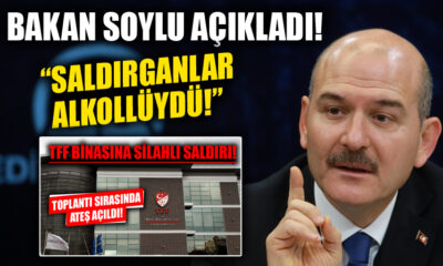 Süleyman Soylu, TFF’ye silahlı saldırıda bulunan şahısların yakalandığını açıkladı!.