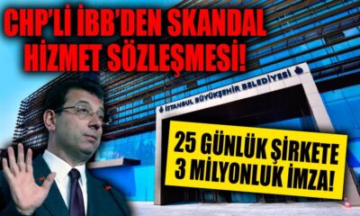İBB’den skandal hizmet sözleşmesi..