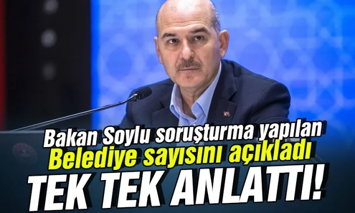 Kırmızı dosya açıldı! Süleyman Soylu, 74 belediyeye 88 terör soruşturması açıldığını duyurdu!.