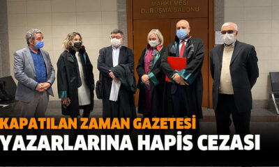 Kapatılan Zaman Gazetesi yazarlarına hapis cezası..