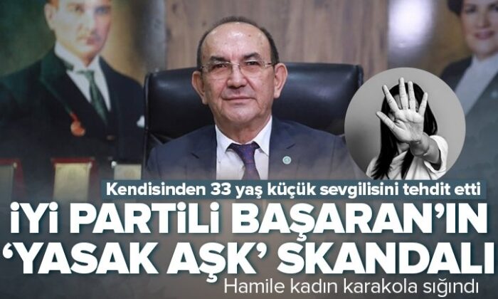İyi Parti’de yasak aşk skandalı! Mehmet Başaran’ın sevgilisi polise başvurdu! “Çocuğu aldırmak için baskı yapıyor!.”