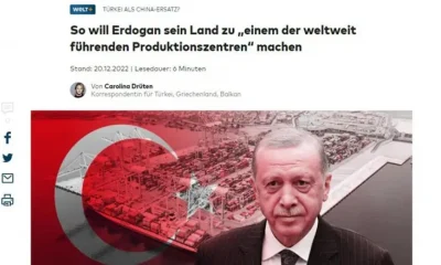 Alman medyasında gündemdeyiz! Die Welt: “Türkiye üretim merkezi olma yolunda..”