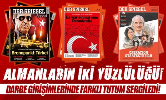 Der Spiegel’in darbe ikiyüzlülüğü! Almanya ve Türkiye’deki girişimlere farklı yaklaştı!.