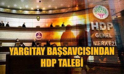 Yargıtay Başsavcısı, hazineden yardım alan HDP hesaplarının bloke edilmesini talep etti!.