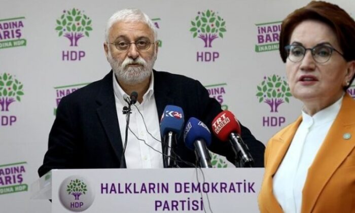 Ortalık yine karışacak! HDP’den Meral Akşener’e tepki! “Herkes işine baksın!.”
