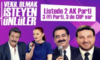 İşte Türkiye’nin ünlü milletvekili adayları..