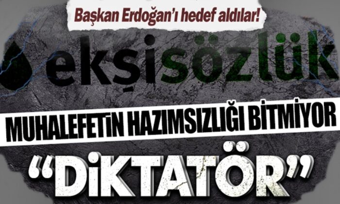 Muhalifler seçim sonucunu hazmedemedi! Ekşi Sözlük’te Cumhurbaşkanı Erdoğan’a hakaret..