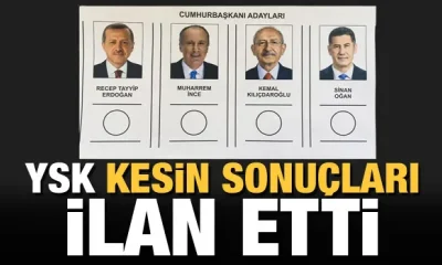 YSK 1. tur sonuçları açıklandı!.