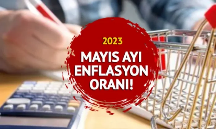 Enflasyonda mayıs ayı rakamları belli oldu!.