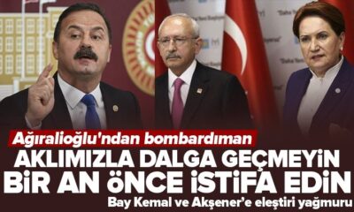 Yavuz Ağıralioğlu’ndan Kılıçdaroğlu ve Akşener’e istifa çağrısı..