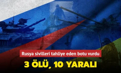 Rusya sivilleri tahliye eden botu vurdu! 3 ölü, 10 yaralı..