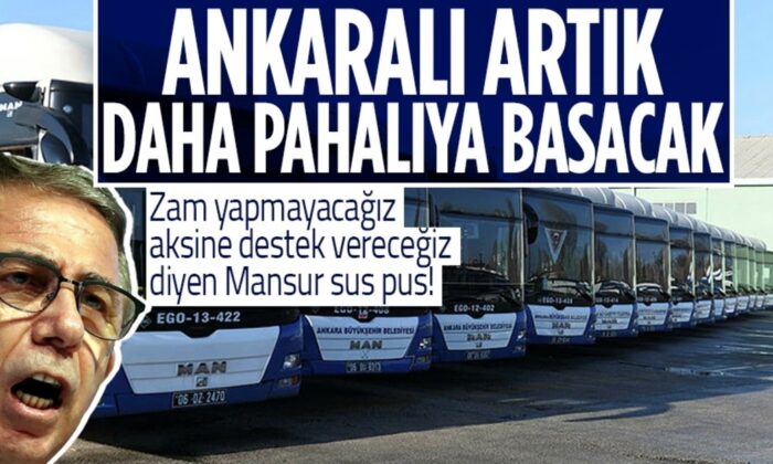 Ankara’da toplu ulaşıma yüzde 57 zam..