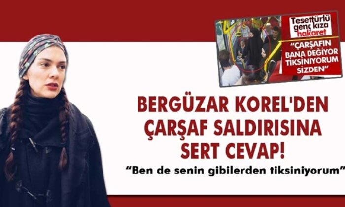 Bergüzar Korel’den “Çarşafın bana değiyor, tiksiniyorum” diyen kadına tepki! “Bende sizden tiksiniyorum!.”